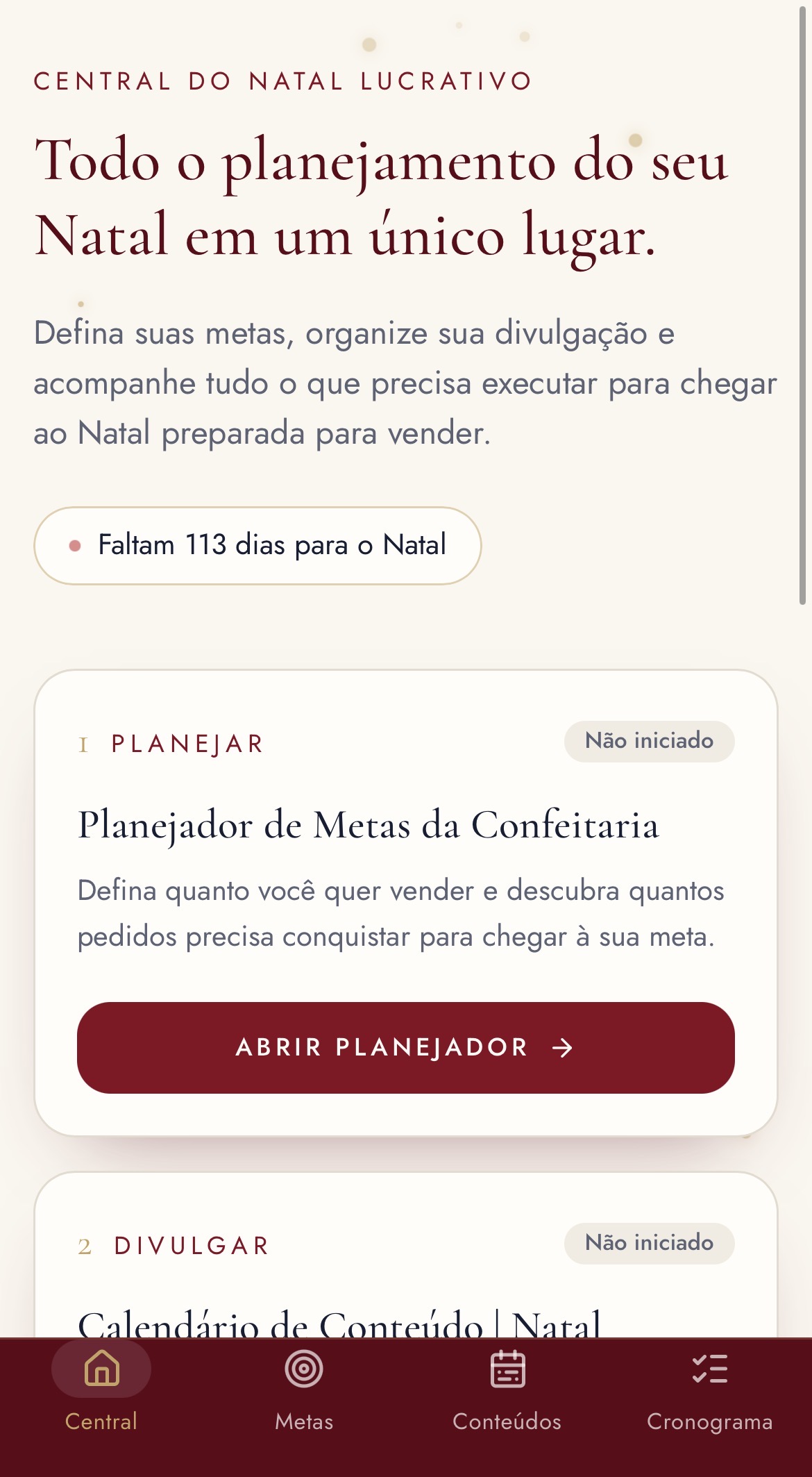 Tela da Central do Natal Lucrativo mostrando o Planejador de Metas, Calendário de Conteúdo e Cronograma